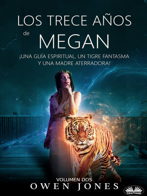 cover image of Los Trece Años De Megan